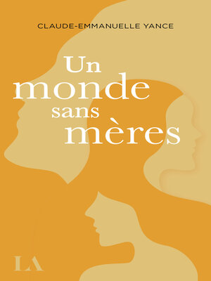 cover image of Un monde sans mères